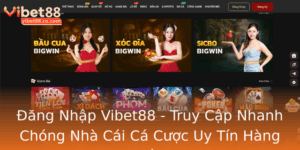 Ang Nhap Vibet88 Truy Cap Nhanh Chong Nha Cai Ca Cuoc Uy Tin Hang Au