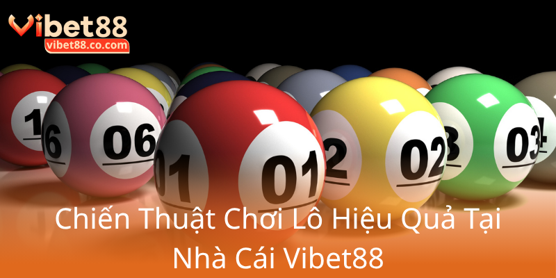 Bạch Thủ Lô - Bí Quyết Chinh Phục Nhà Cái Vibet88 Dễ Dàng Và Hiệu Quả Nhất 2 Chien Thuat Choi Lo Hieu Qua Tai Nha Cai Vibet880