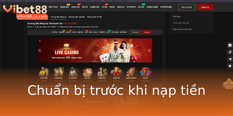 Chuẩn bị trước khi nạp tiền Chuẩn bị trước khi nạp tiền