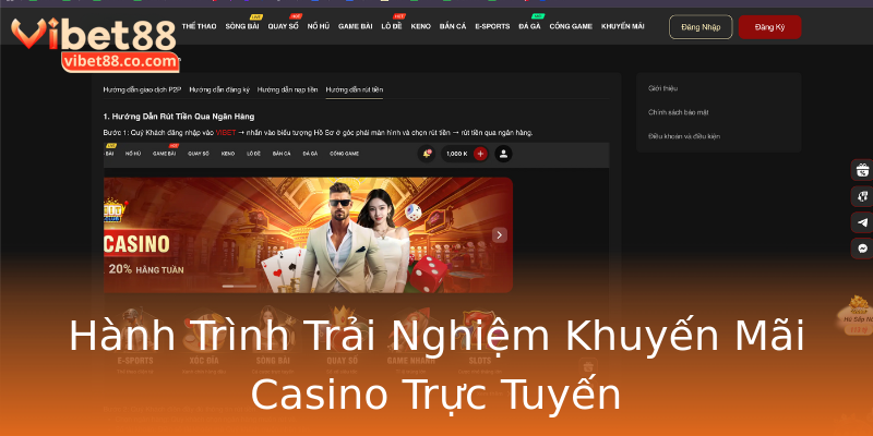 Hành Trình Trải Nghiệm Khuyến Mãi Casino Trực Tuyến Hành Trình Trải Nghiệm Khuyến Mãi Casino Trực Tuyến