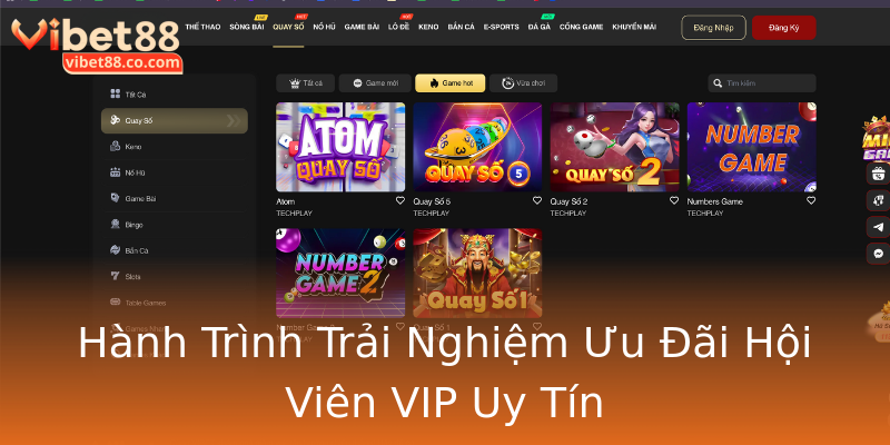 Hành Trình Trải Nghiệm Ưu Đãi Hội Viên VIP Uy Tín Hành Trình Trải Nghiệm Ưu Đãi Hội Viên VIP Uy Tín