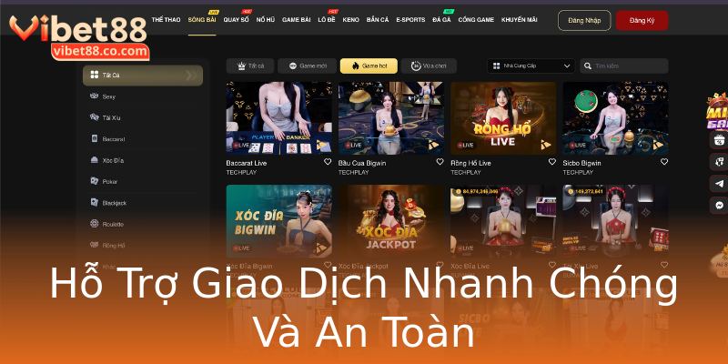 Hỗ Trợ Giao Dịch Nhanh Chóng Và An Toàn Hỗ Trợ Giao Dịch Nhanh Chóng Và An Toàn