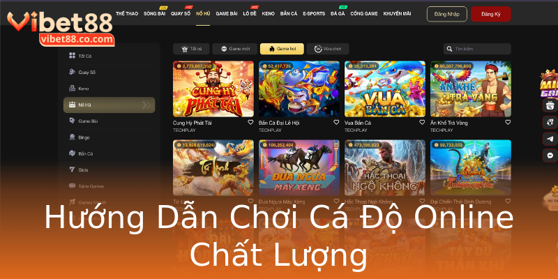 Hướng Dẫn Chơi Cá Độ Online Chất Lượng Hướng Dẫn Chơi Cá Độ Online Chất Lượng