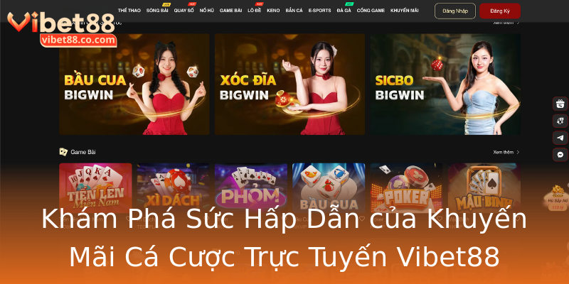 Khám Phá Sức Hấp Dẫn của Khuyến Mãi Cá Cược Trực Tuyến Vibet88 Khám Phá Sức Hấp Dẫn của Khuyến Mãi Cá Cược Trực Tuyến Vibet88