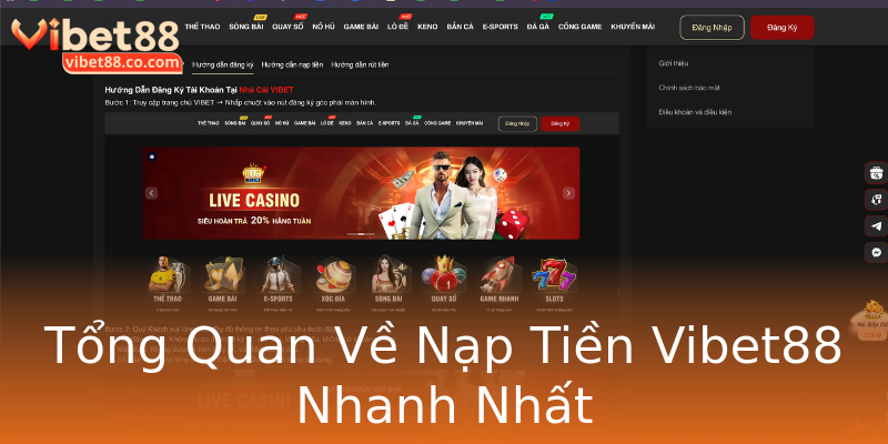 Tổng Quan Về Nạp Tiền Vibet88 Nhanh Nhất Tổng Quan Về Nạp Tiền Vibet88 Nhanh Nhất
