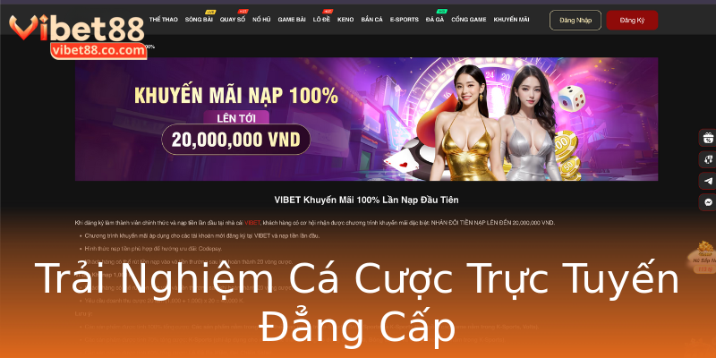 Trải Nghiệm Cá Cược Trực Tuyến Đẳng Cấp Trải Nghiệm Cá Cược Trực Tuyến Đẳng Cấp